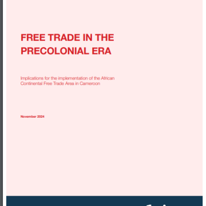 Free Trade in the Precolonial Era: Implications for the Implementation of the AfCFTA in Cameroon